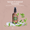Sérum Corporel Tavasma pour une peau Changeante et Exigeante